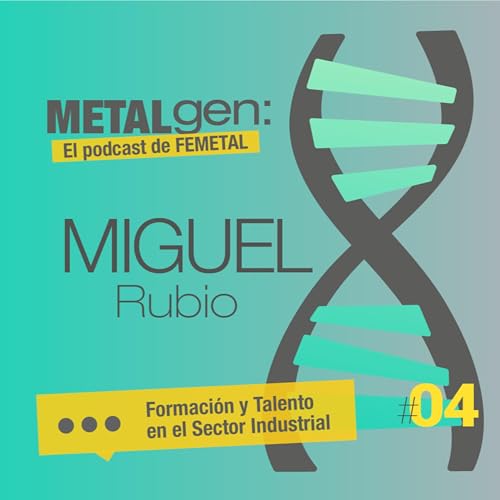 #04 Miguel Rubio, formador de &aacute;rea el&eacute;ctrica y colaborador de FEMETAL