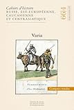 Cahiers d'histoire russe, est-europ&Atilde;&copy;enne, caucas 66/4 Varia