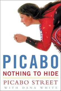 Picabo: Nothing to Hide