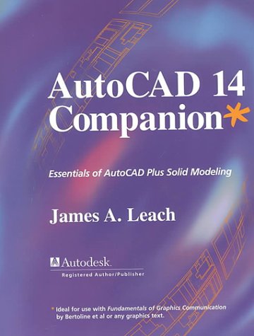 AutoCad 14 Companion (Irwin Graphics Series)