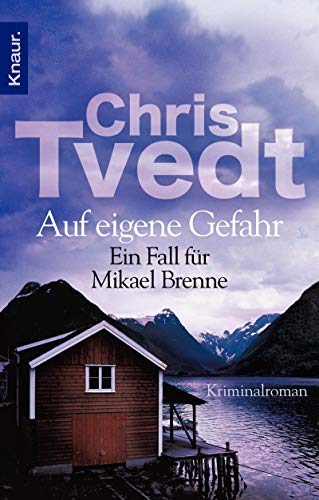 Auf eigene Gefahr: Ein Fall...