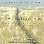 Cover of The Will of God as a Way of Life