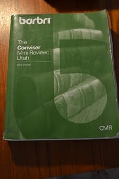 The Conviser Mini Review Utah 2010 Edition Barbri