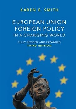 Paperback European Union Foreign Policy in a Changing World (US Minority Politics) Book