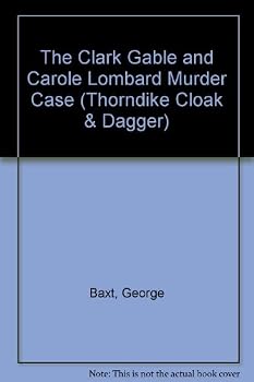 The Clark Gable and Carole Lombard Murder Case