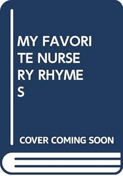 My Favorite Nursery Rhymes