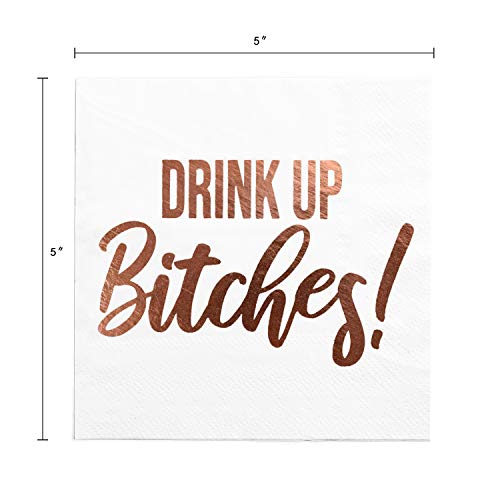 Cocktail Paper Napkins- Fancy Printed Napkins with ''Drink Up B!tches'' Emboss in Rose Gold Foil Letters- Ideal for Bachelorette Party Decorations- Beverage Napkins- Folded 5 x 5 Inches (50 Pack)