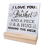 I Love You A Bushel And A Peck & A Hug Around The Neck Wooden Sign,Valentines Day, Love, Romantic Wood Sign, Gift for Her Him Girlfriend Boyfriend, Sign Decor for Home Office WS09