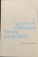 A quantum approach to the solid state 0137479646 Book Cover