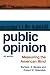 Public Opinion: Measuring the American Mind