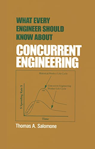 What Every Engineer Should Know About Concurrent Engineering: 34 view 2
