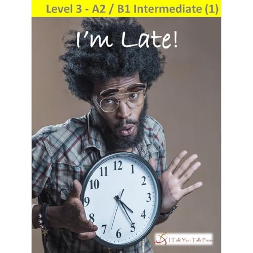 I'm Late! Audiolibro Por I Talk You Talk Press arte de portada