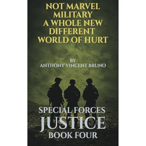 Not Marvel, Military! A Whole New Different World of Hurt Audiolibro Por Anthony Vincent Bruno arte de portada