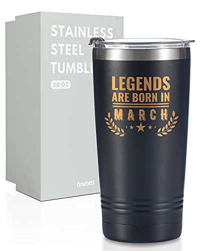 Onebttl Vaso de feliz cumpleaños para hombres, divertidos regalos de cumpleaños para él, papá, novio, marido, hijo, taza de café de acero inoxidable de 590 ml con tapa, las leyendas nacen en marzo Cover
