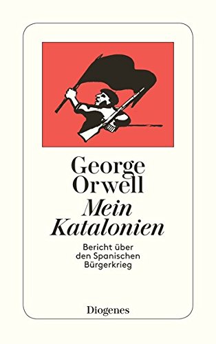 Mein Katalonien: Bericht über den Spanischen Bürgerkrieg (detebe)