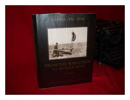 China 1890-1938: From The Warlords To World War (A History In Documentary Photographs) #TOP10