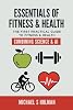 Fundamentos de Fitness y Salud: La primera guía práctica de fitness y salud que combina ciencia e IA por Michael S. Holman | 30 de marzo de 2025 2