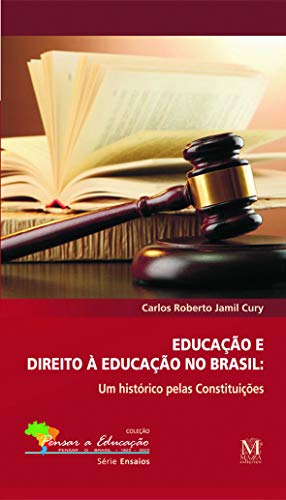 Educação e Direito à Educação no Brasil.