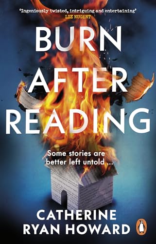 Burn After Reading: The bestselling new mystery thriller from the author of The Trap and 56 Days