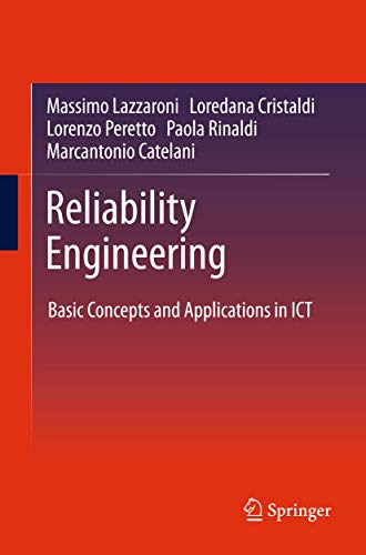 Reliability Engineering: Basic Concepts and Applications in ICT view 2