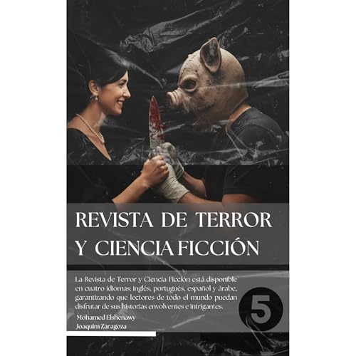 REVISTA DE TERROR Y CIENCIA FICCI&Oacute;N 5 Audiolibro Por Mohamed Elshenawy, Joaquim Zaragoza arte de portada