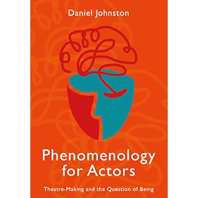 Phenomenology for Actors