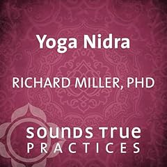 Yoga Nidra Audiolibro Por Richard Miller PhD arte de portada