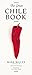 Produktbild The Great Chile Book: [A Cookbook]