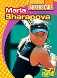 Maria Sharapova (Today's Superstars)