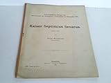  Kaiser Septimius Severus. Zweiter Teil