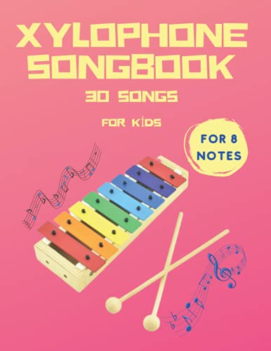 Xylophone Songbook: 30 Color-coded melodies For kids 8 note music book. simple level. 8.5 X 11 33 pages 30 song - image 1