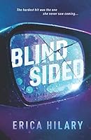 Blindsided : A Chilling Novel of Psychological Suspense 0578767341 Book Cover