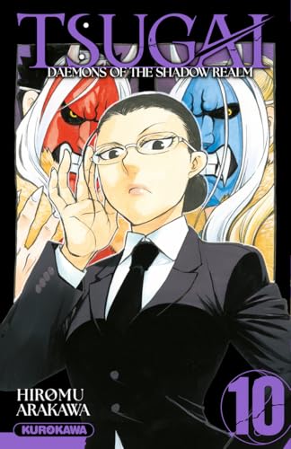 Tsugai - Daemons of the Shadow Realm — Tome 10