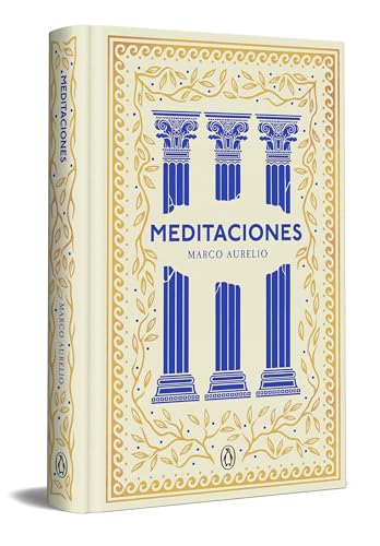 Meditaciones (edición especial en tapa dura) (Serie Great Ideas) (Ediciones Conmemorativas)
