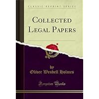 Collected Legal Papers