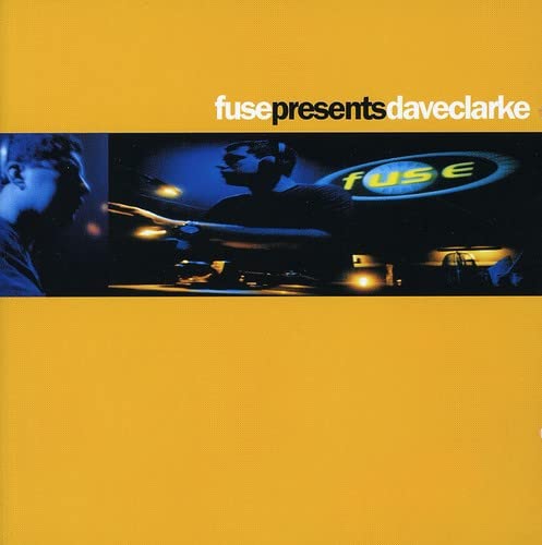 Fuse Presents [Audio CD] CLARK,DAVE