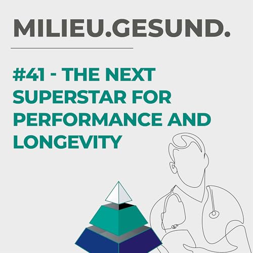 #41 NADH - The Next Superstar for Performance and Longevity