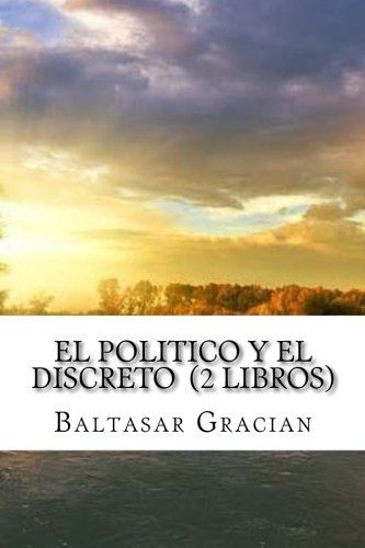 El Politico Y El Discreto (2 Libros)