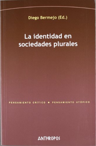 La identidad en sociedades plurales
