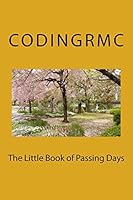 The Little Book of Passing Days 151915948X Book Cover
