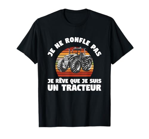 idée cadeau tracteur pour conducteur de tracteur T-Shirt