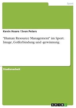 Paperback "Human Resource Management" im Sport. Image, Golferbindung und -gewinnung [German] Book