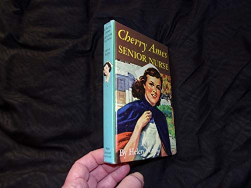 Cherry Ames, Senior Nurse [Unknown] B0007DYBXC Book Cover