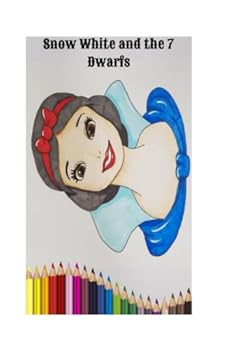 Paperback Snow White and the 7 Dwarfs: Read and color the characters Book