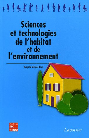 Télécharger Sciences et technologies de l'habitat et de l'environnement PDF Ebook En Ligne