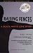 Raising Fences: A Black Man's Love Story (Today Show Book Club #4)