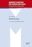  Marktforschung (Modernes Marketing für Studium und Praxis) by Hans C. Weis (2012-05-23)