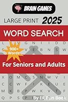 Large Print Word Search Book: Large Print Word Searches with Easy-to-Read Puzzles, Fun Challenges, and Endless Entertainment / 6x9 inches, 220 pages / ... Adults, and Anyone Who Loves a Good Puzzle! B0F5N4C8BW Book Cover