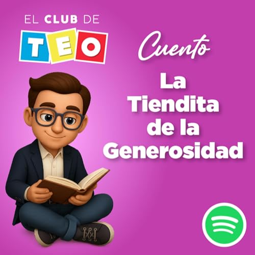 Cuento: La Tiendita de la Generosidad