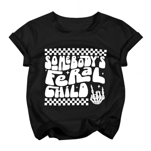 Somebody's Feral Child Shirts Toddler Baby Girls Boys Funny Groovy Wild Child Shirt Kids Casual Short Sleeve Gift Tops Black
